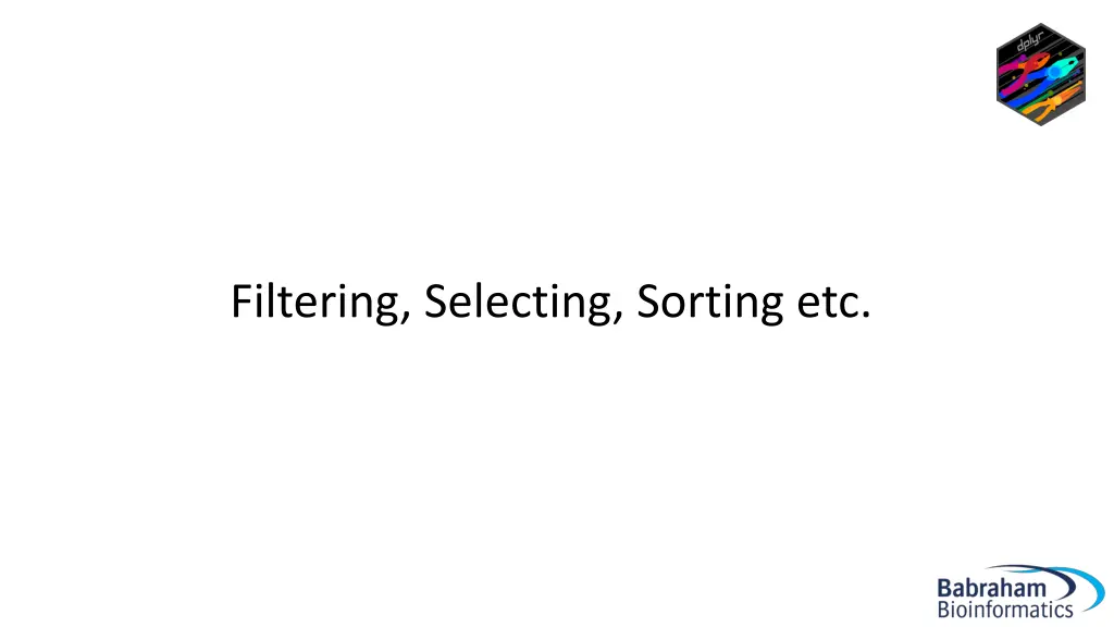 filtering selecting sorting etc