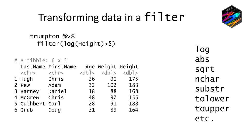 transforming data in a filter