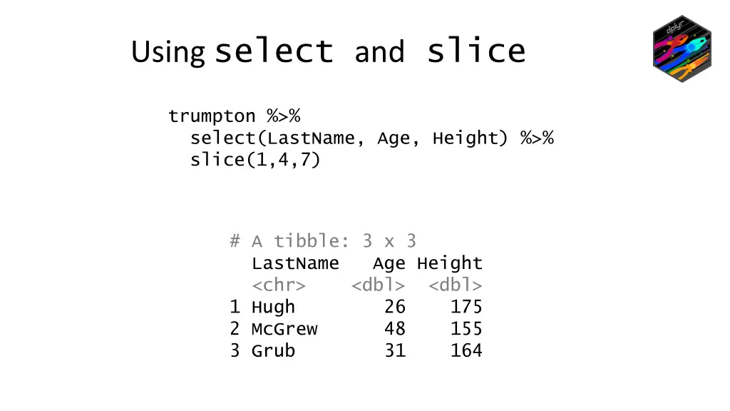 using select and slice