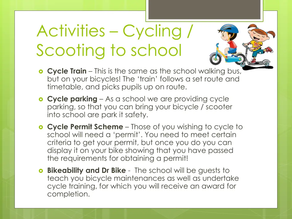 activities cycling scooting to school