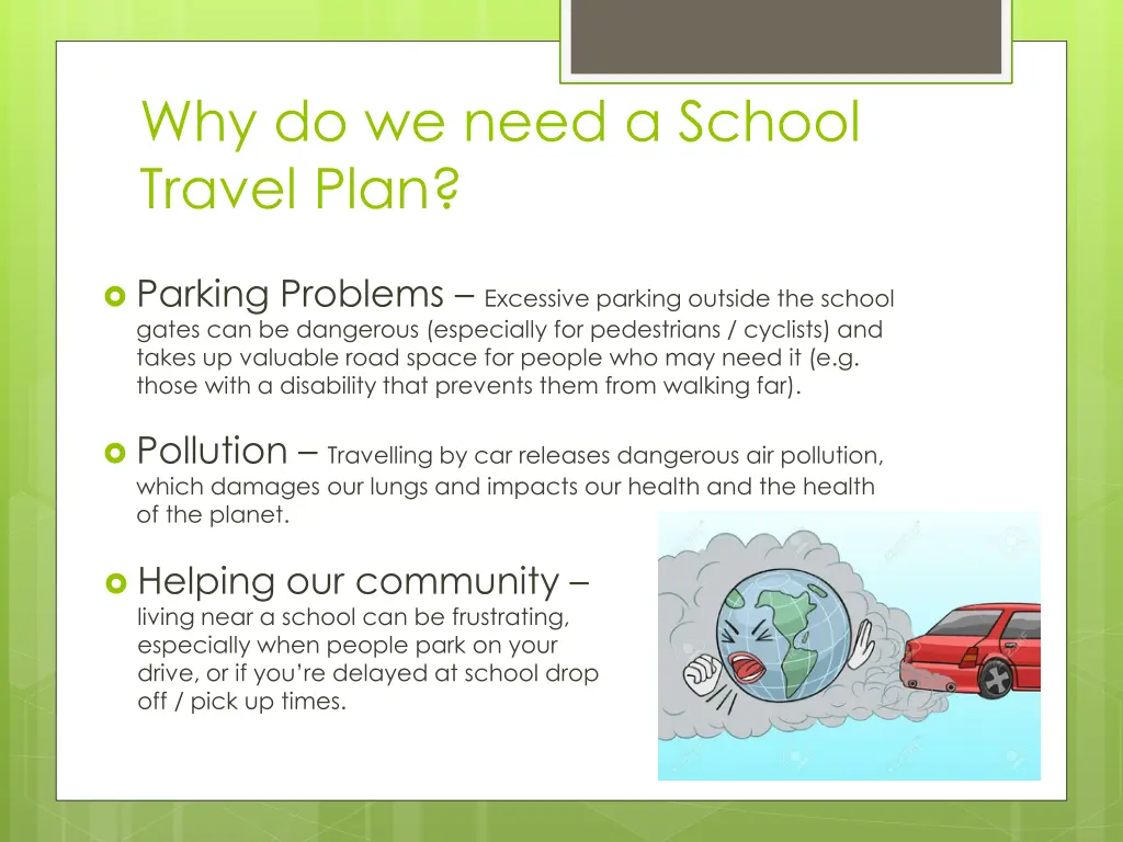 why do we need a school travel plan