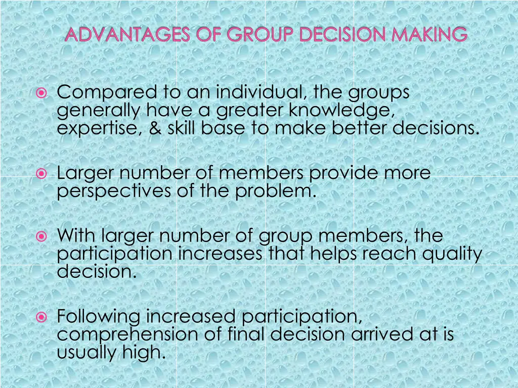 advantages of group decision making