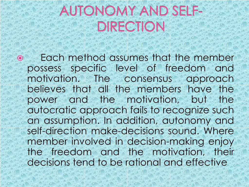 autonomy and self direction