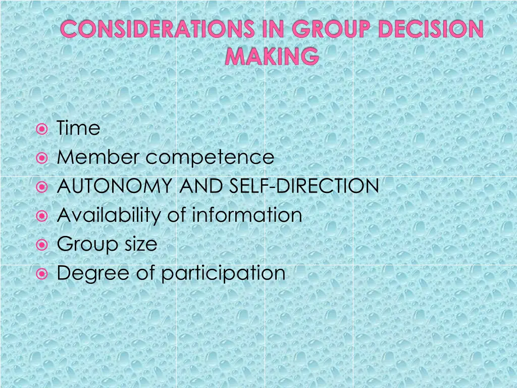 considerations in group decision making