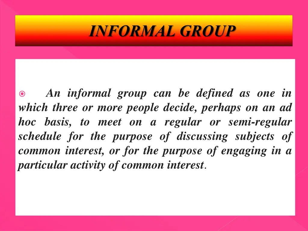 informal group