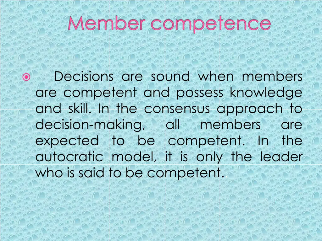 member competence