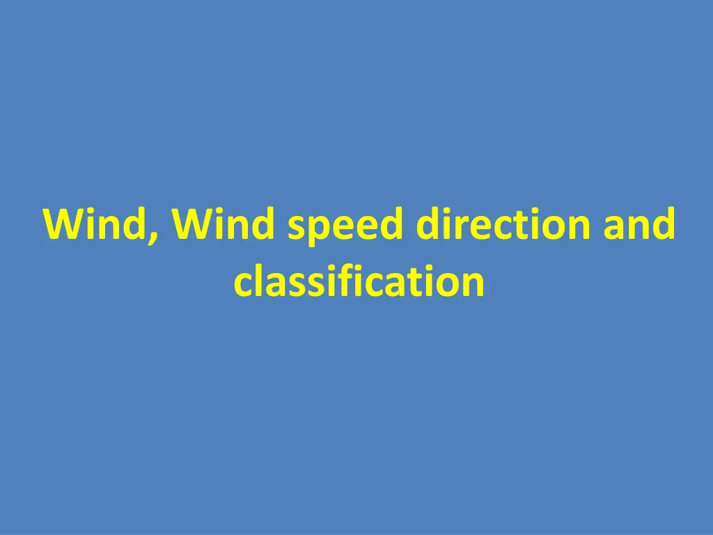 wind wind speed direction and classification