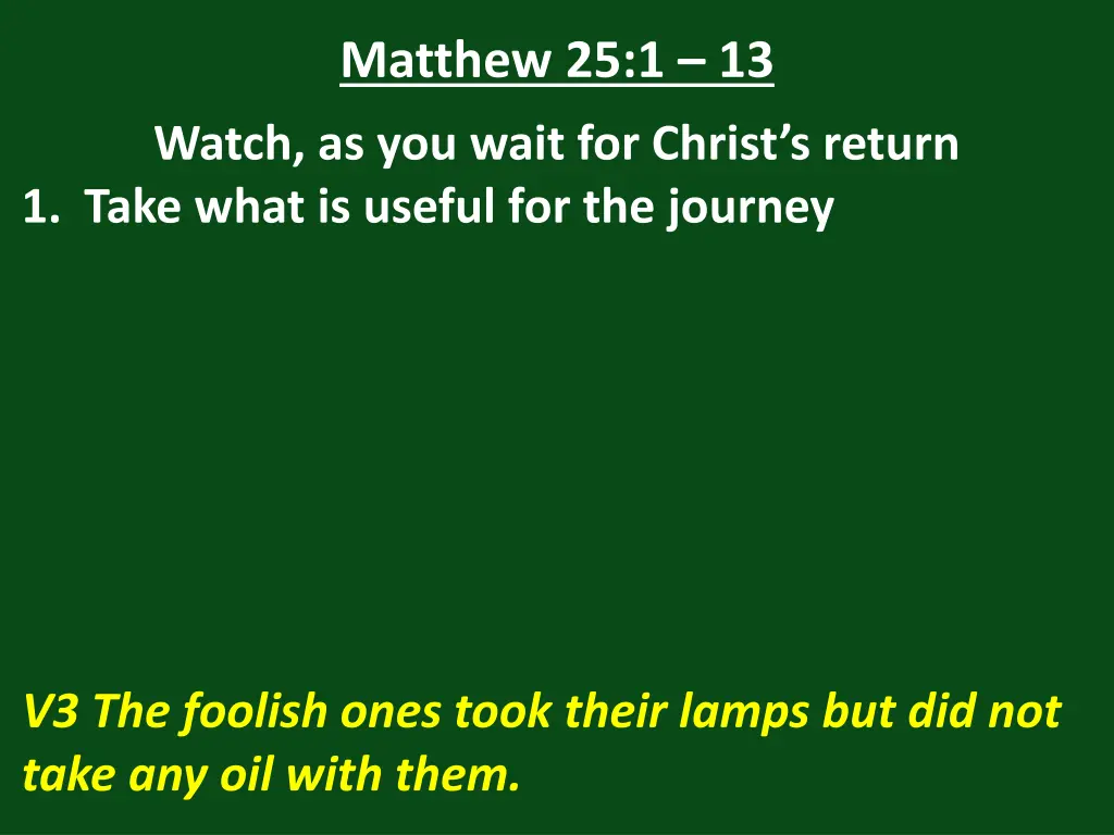 matthew 25 1 13 14