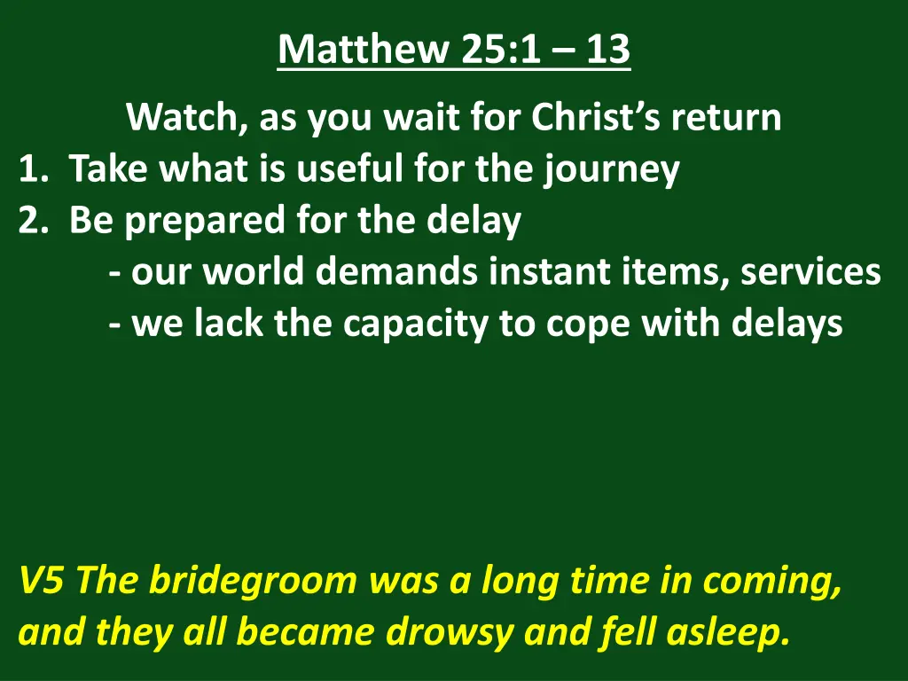 matthew 25 1 13 24