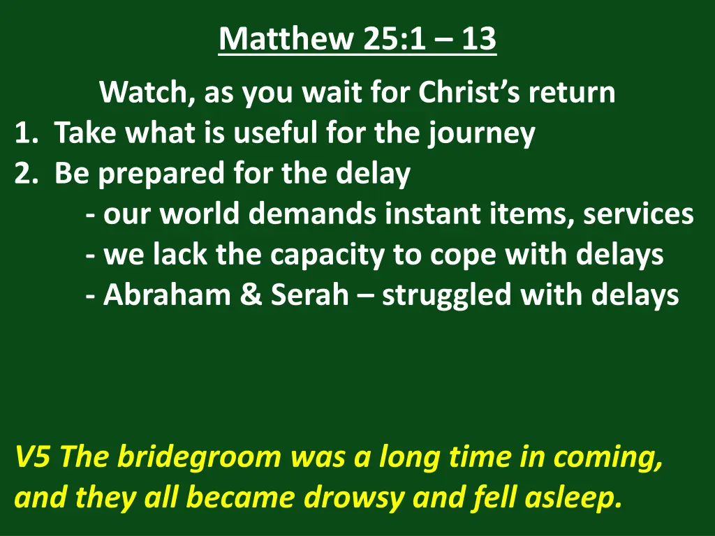 matthew 25 1 13 25