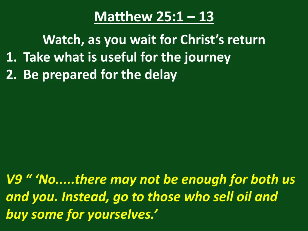 matthew 25 1 13 29