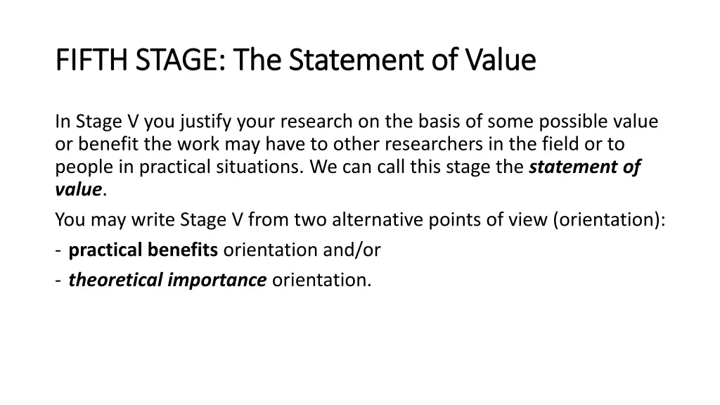 fifth stage fifth stage the statement of value