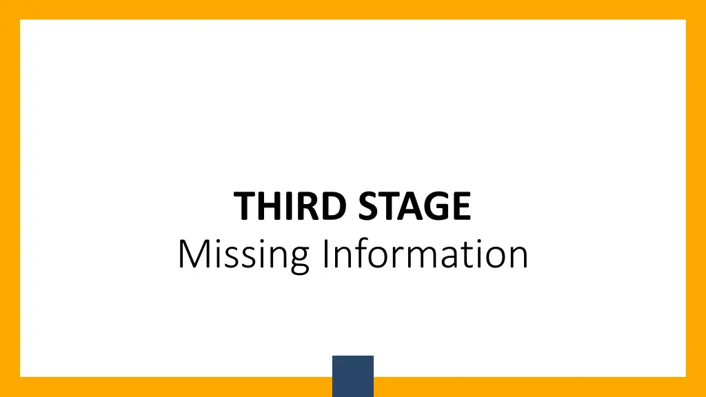 third stage missing information