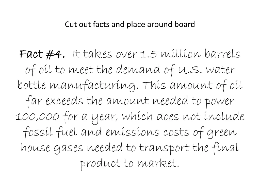 cut out facts and place around board 4