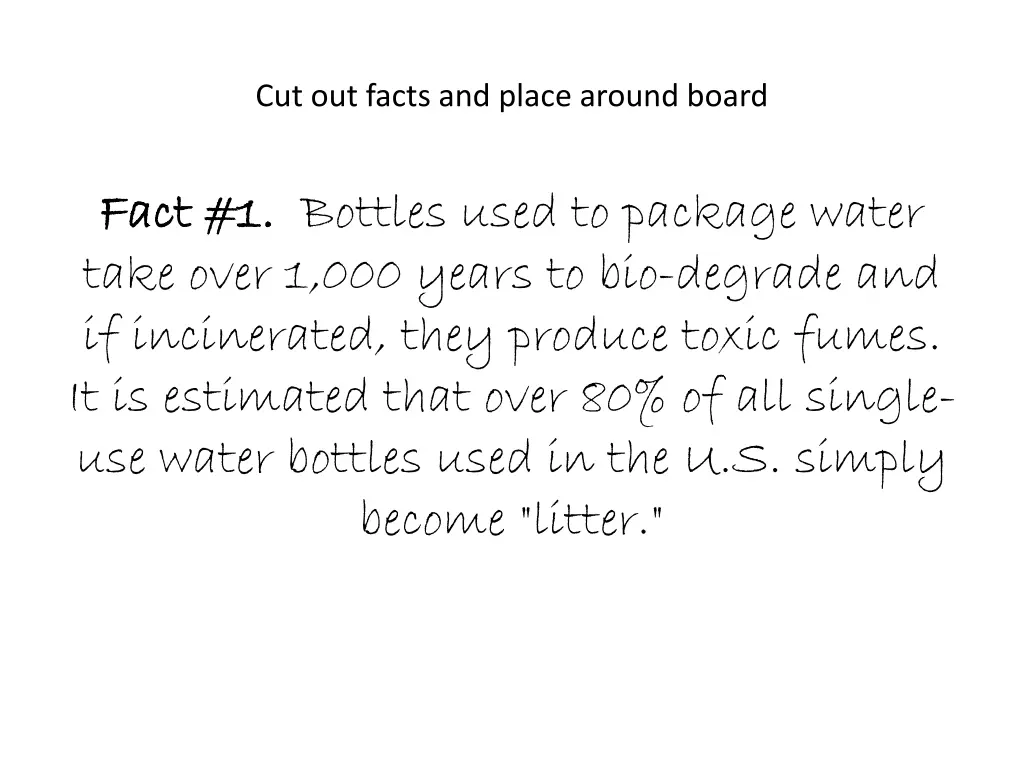 cut out facts and place around board