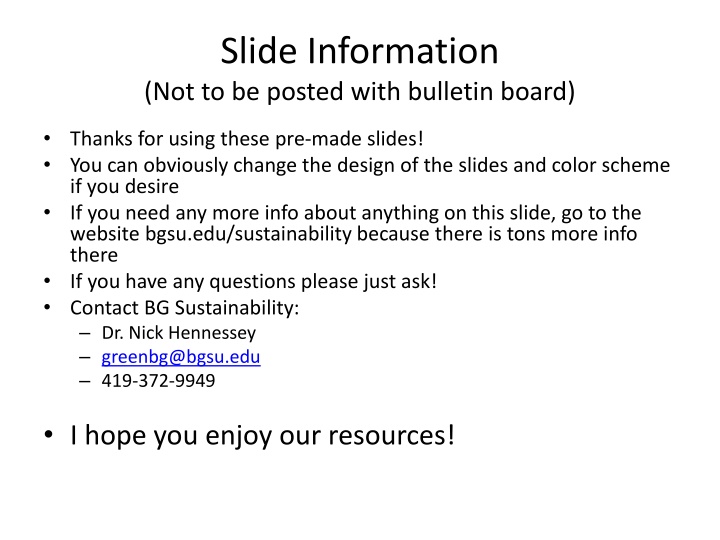 slide information not to be posted with bulletin