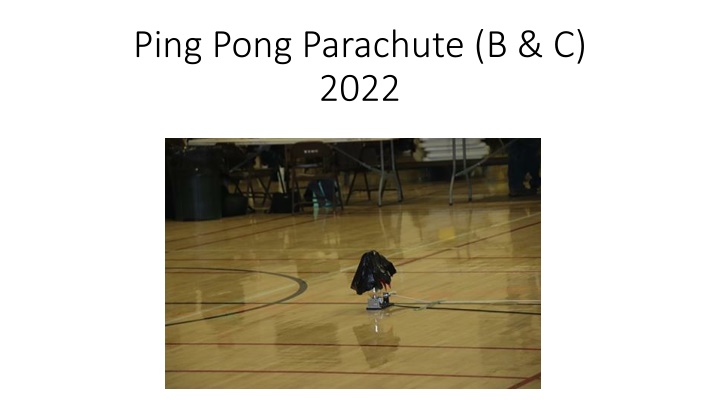 ping pong parachute b c 2022