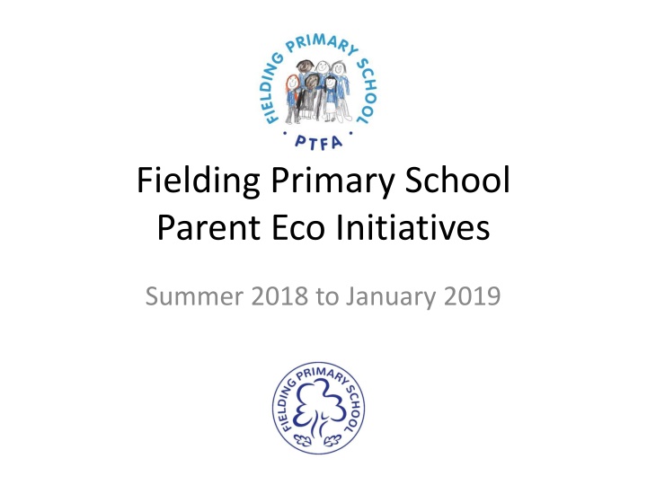 fielding primary school parent eco initiatives