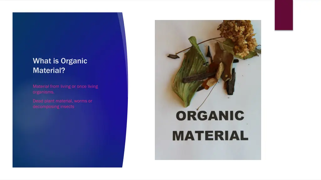 what is organic material