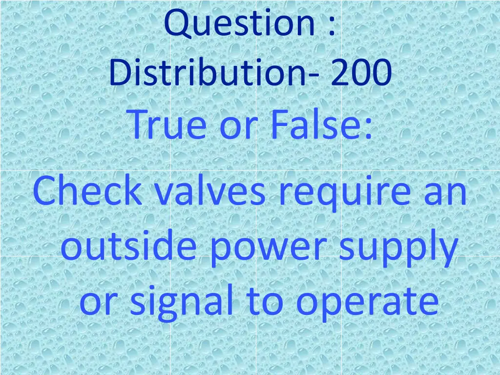 question distribution 200 true or false check