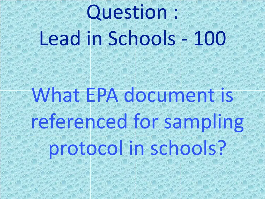 question lead in schools 100