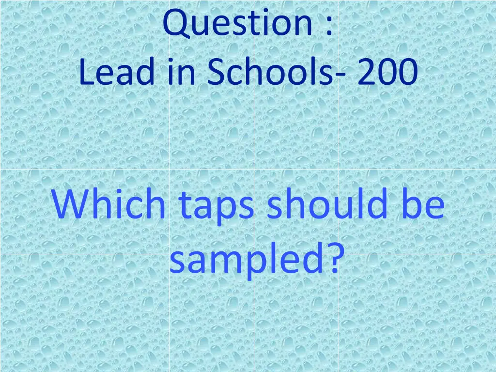 question lead in schools 200