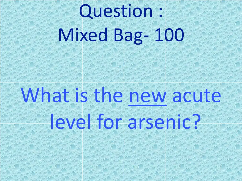 question mixed bag 100