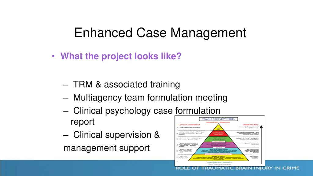 enhanced case management