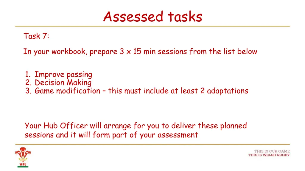 assessed tasks