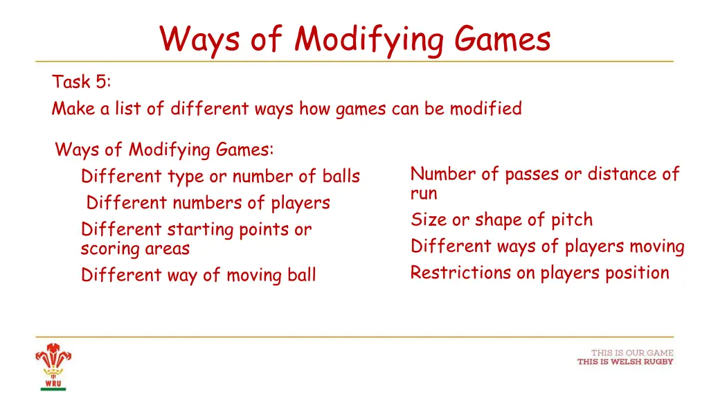 ways of modifying games