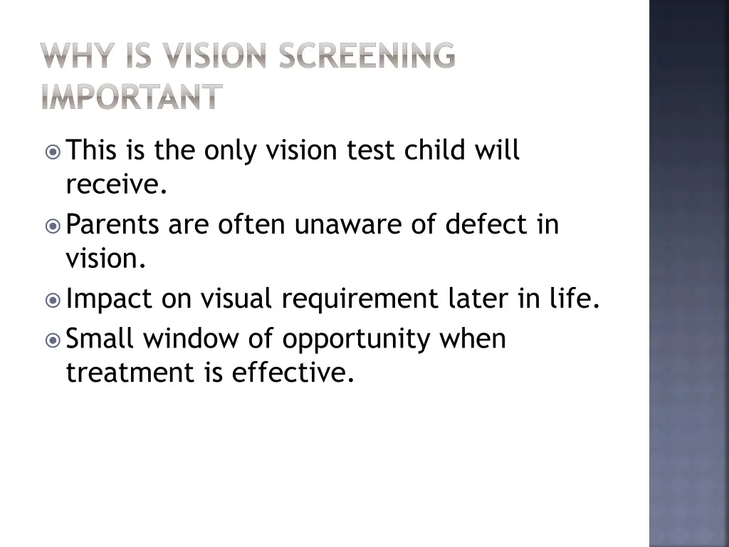 why is vision screening important