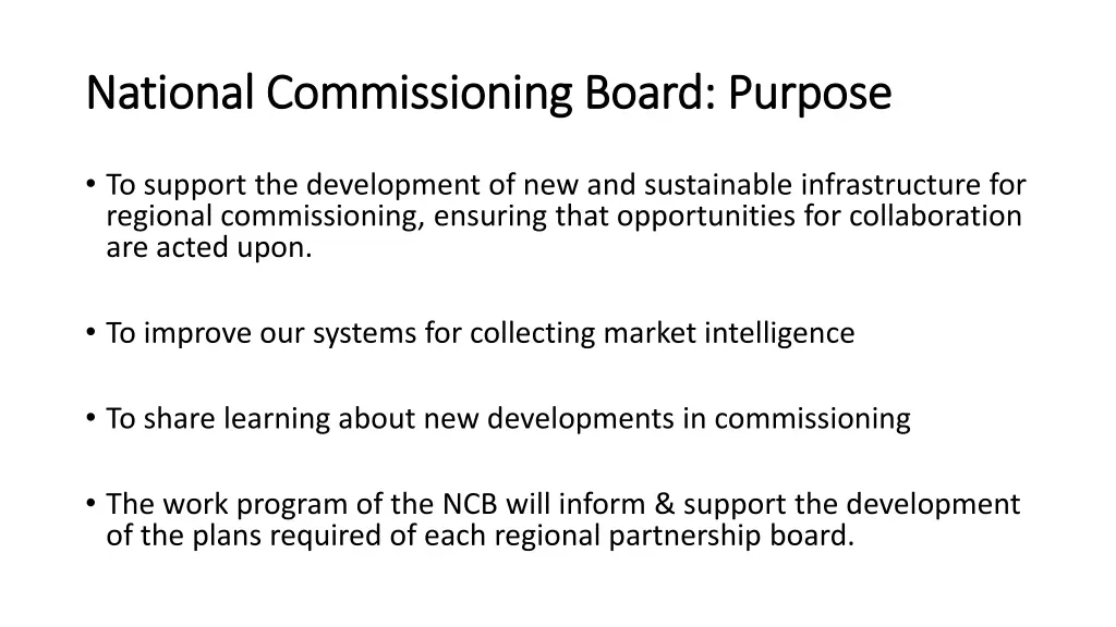 national commissioning board purpose national 1