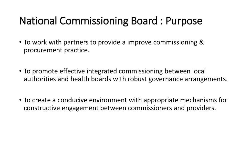 national commissioning board purpose national