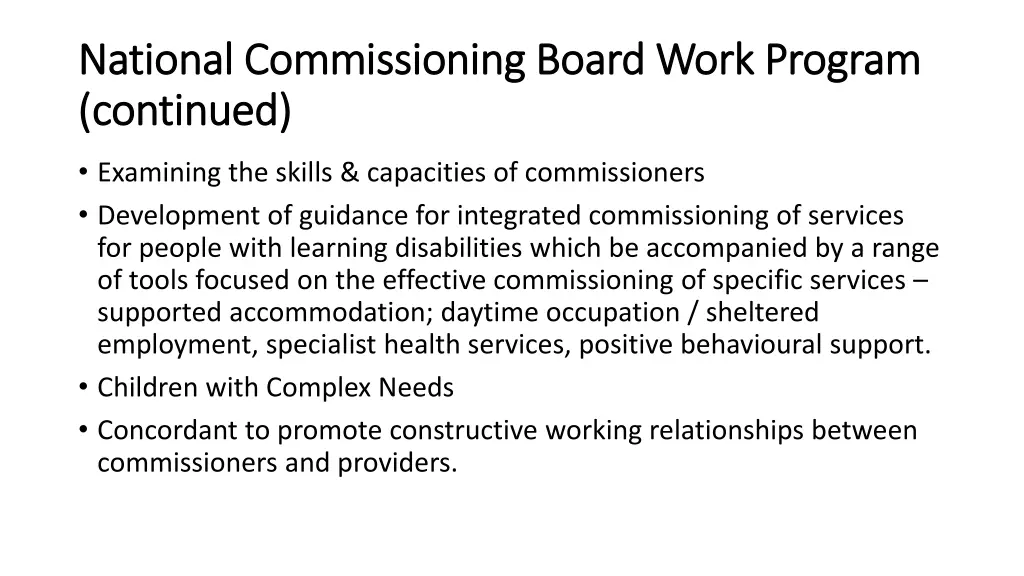 national commissioning board work program