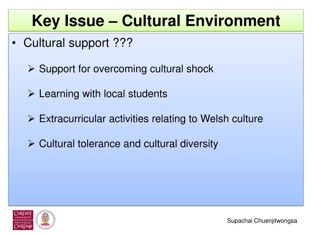 key issue cultural environment cultural support