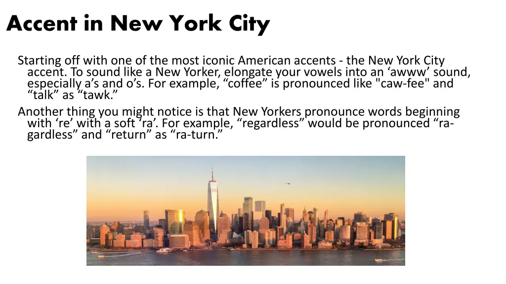 accent in new york city