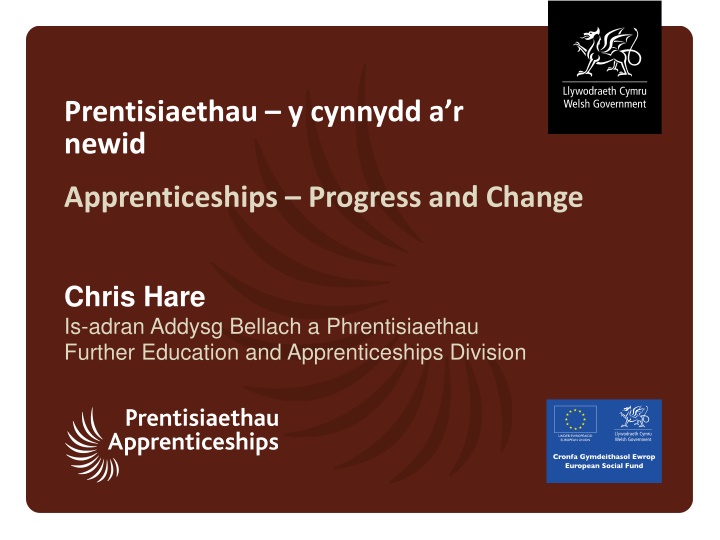 prentisiaethau y cynnydd a r newid