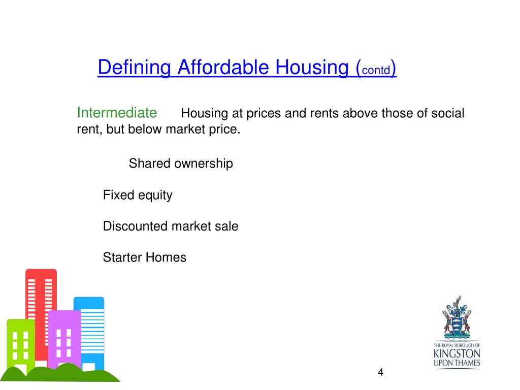 defining affordable housing contd