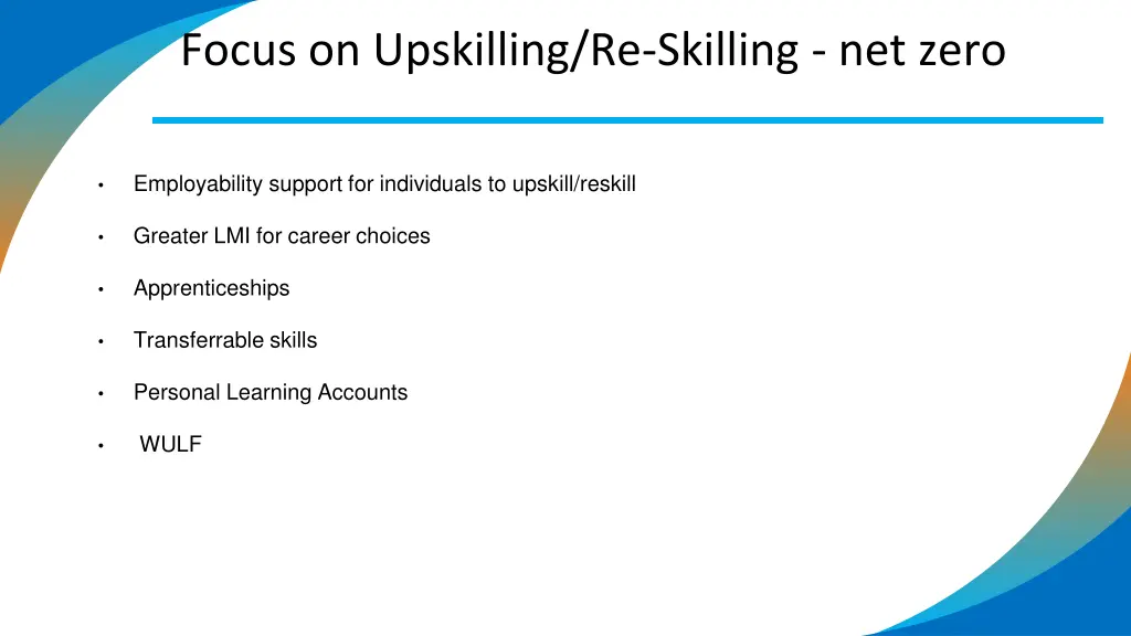 focus on upskilling re skilling net zero