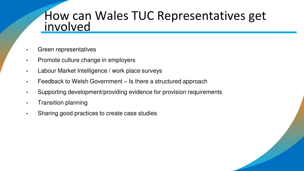 how can wales tuc representatives get involved