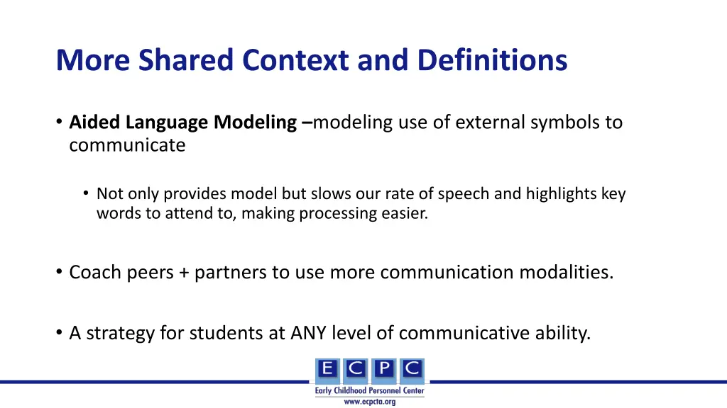 more shared context and definitions 1