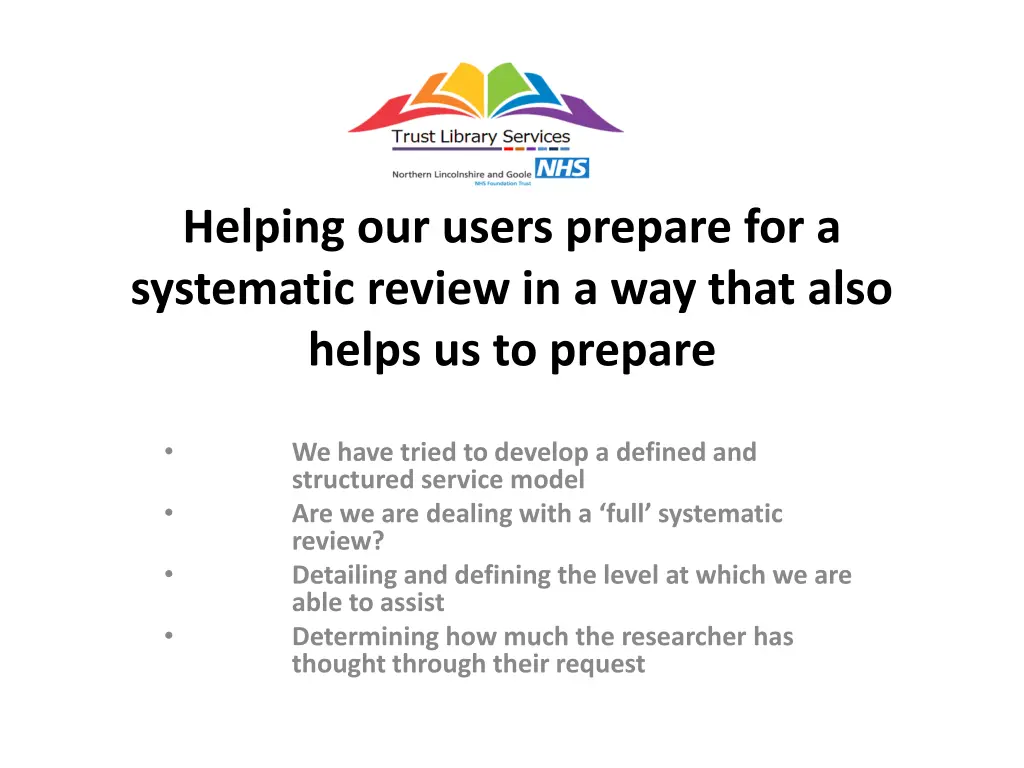 helping our users prepare for a systematic review