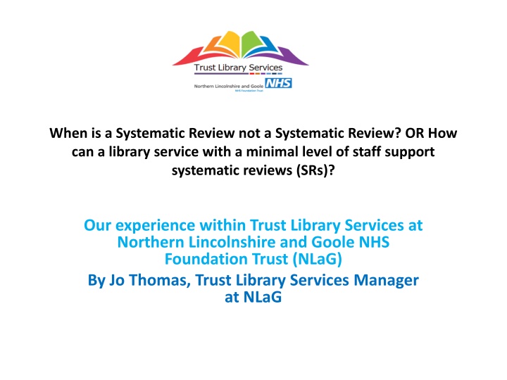 when is a systematic review not a systematic