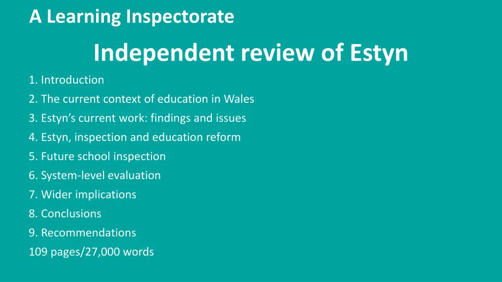 a learning inspectorate independent review