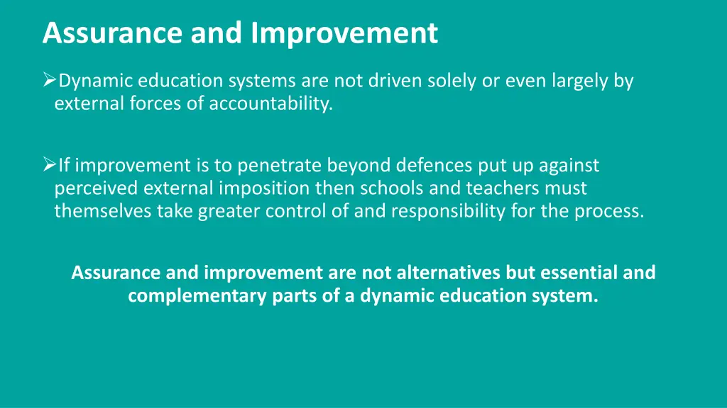 assurance and improvement