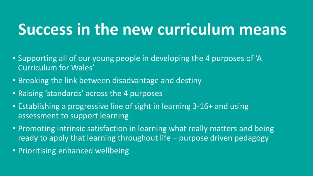 success in the new curriculum means