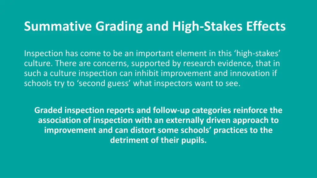 summative grading and high stakes effects