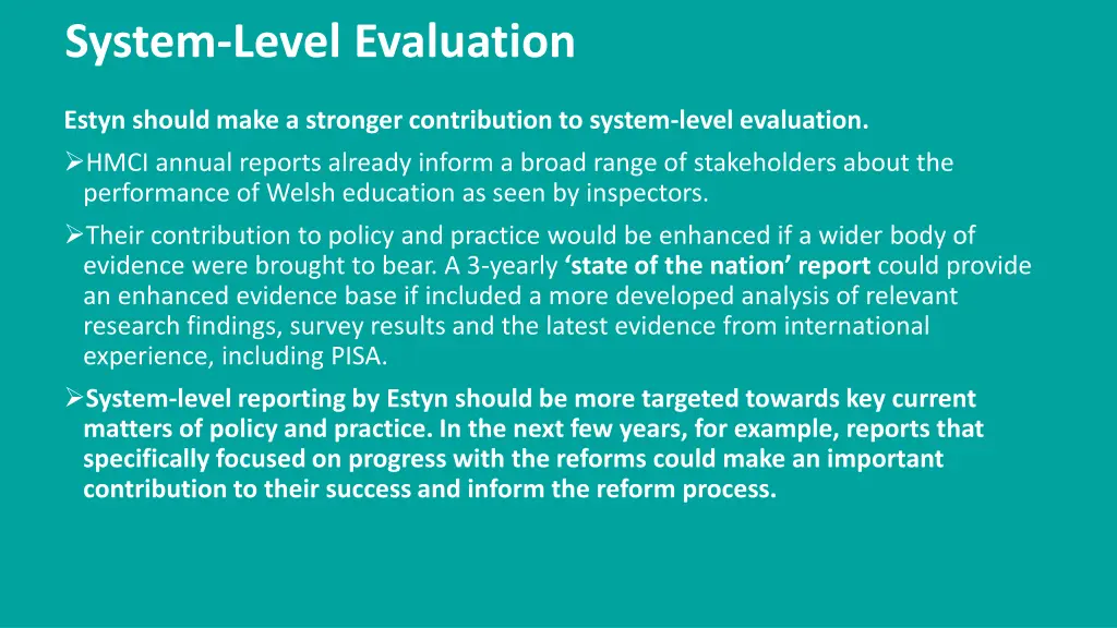 system level evaluation