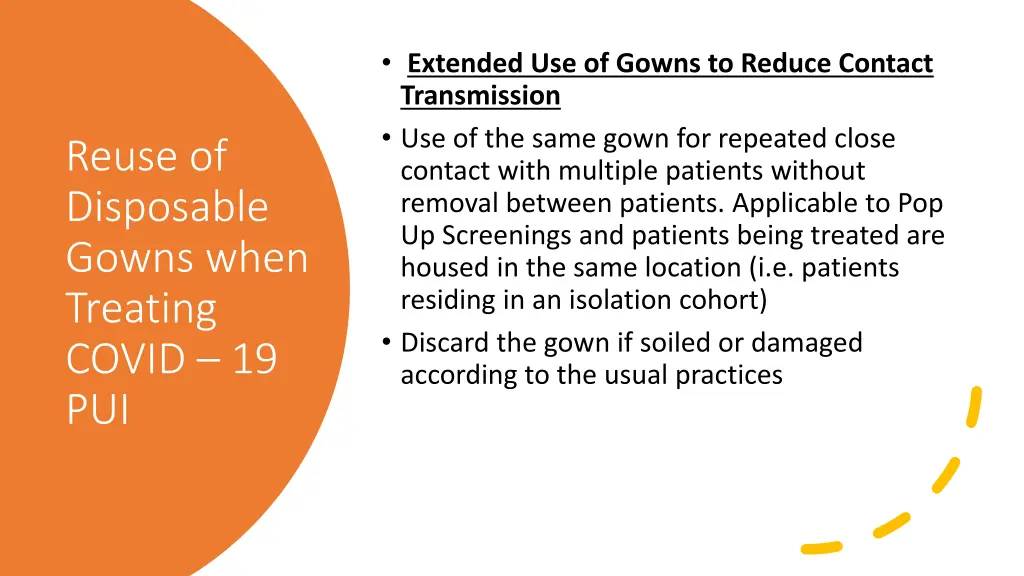 extended use of gowns to reduce contact