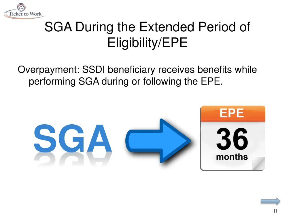 sga during the extended period of eligibility epe